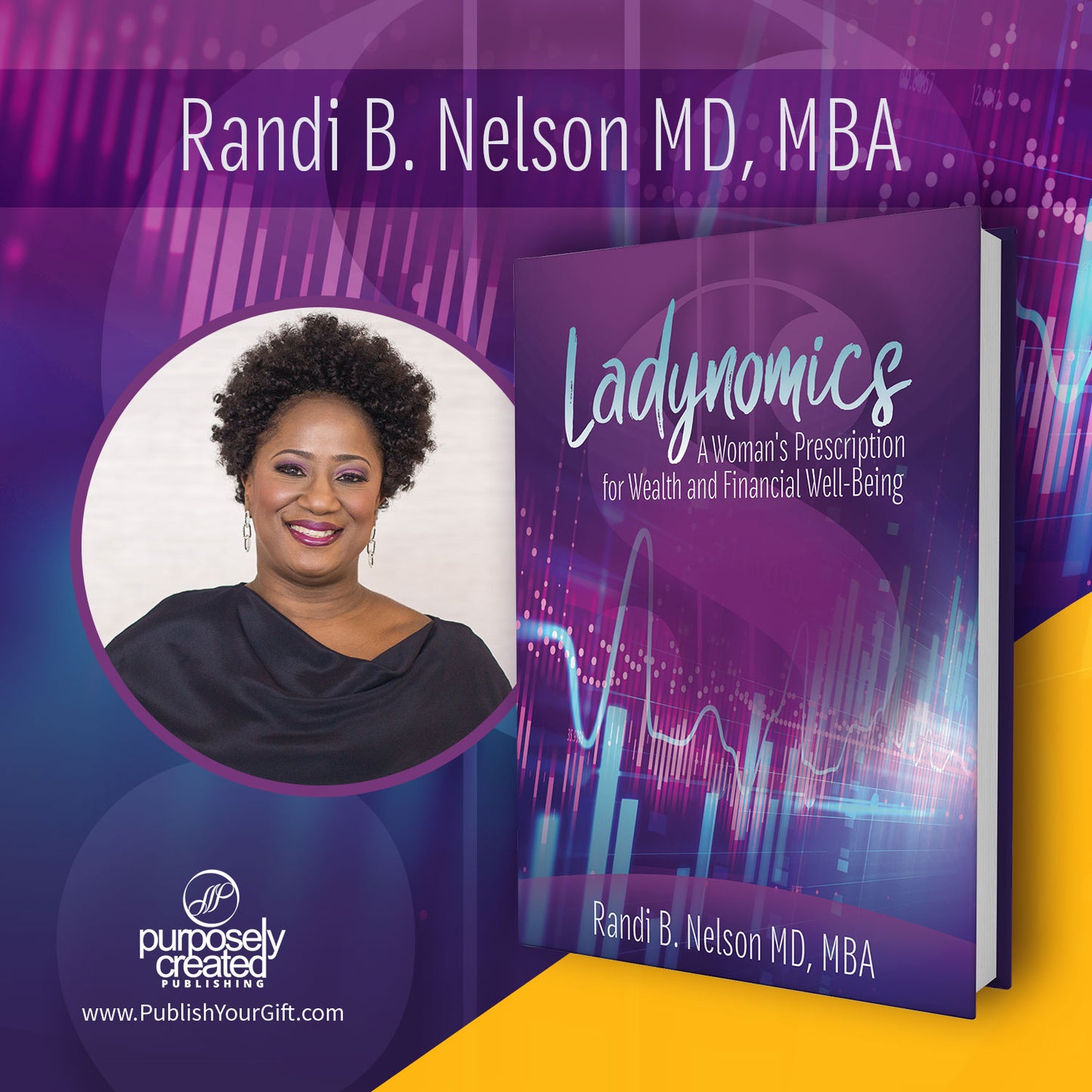 Ladynomics; The Women's Prescription to Wealth and Financial Well-Being